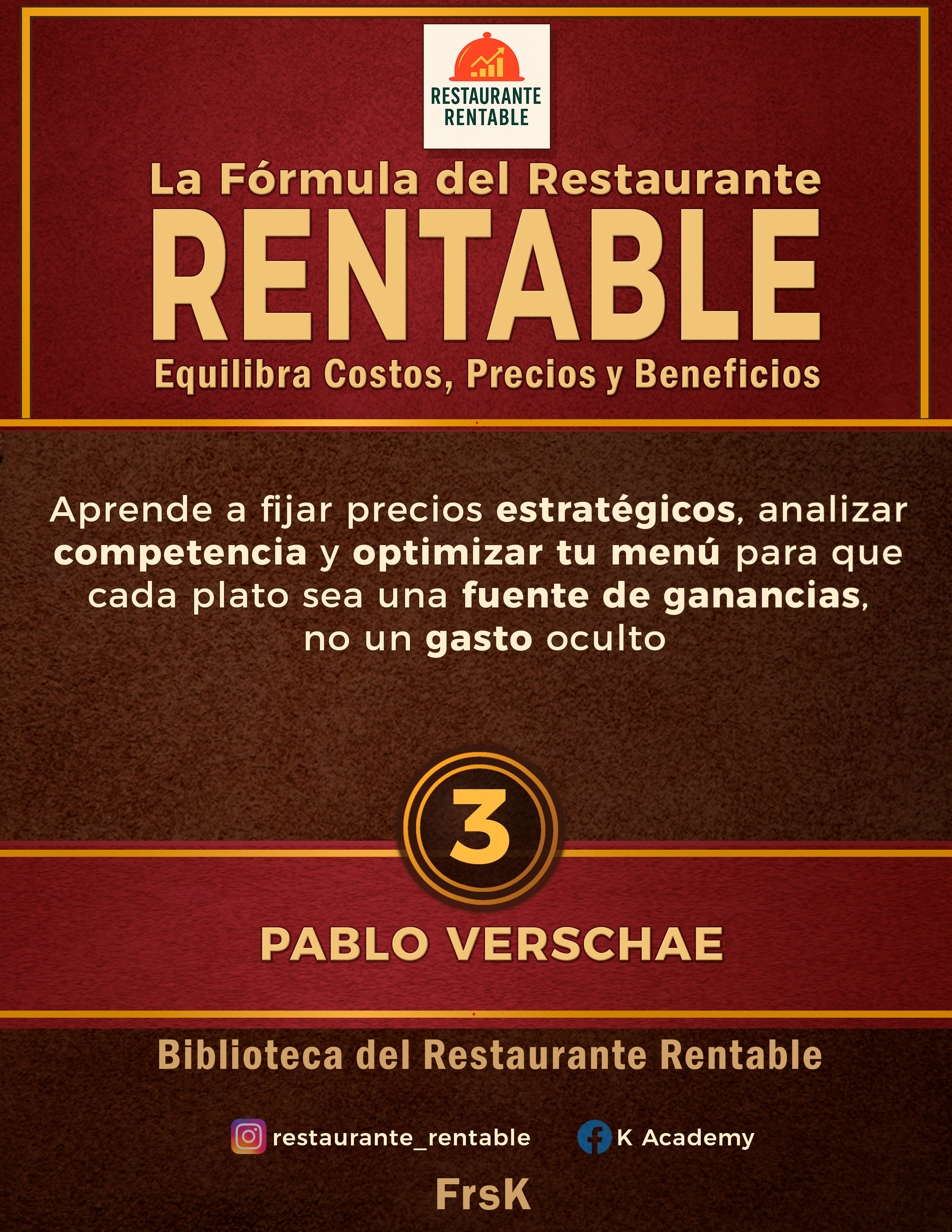 La Fórmula del Restaurante Rentable